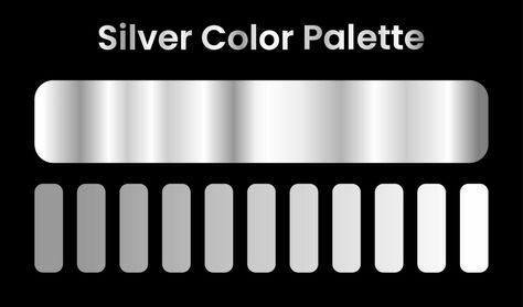 silver color palette. gradient silver color Silver Color Palette Colour Schemes, Metallic Silver Color Palette, Metalic Color Pallete, Silver Pallete Color, Metal Color Palette, Silver Colour Palette, Steel Color Palette, Silver Pantone, Metallic Color Palette