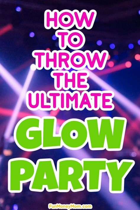 Throw the ultimate party with these awesome Glow In The Dark Party Ideas? From neon streamers to flashing ice cubes and so much more, here’s everything you need for an epic neon glow party! Graduation Glow Party, Glow In The Dark Paint Party Ideas, Dollar Tree Glow In The Dark Party, Neon Glow School Dance, Glow In The Dark New Years Party, Glow Stick Party Ideas, Glow Dance Party Ideas, Neon Streamers, Kids Glow Party