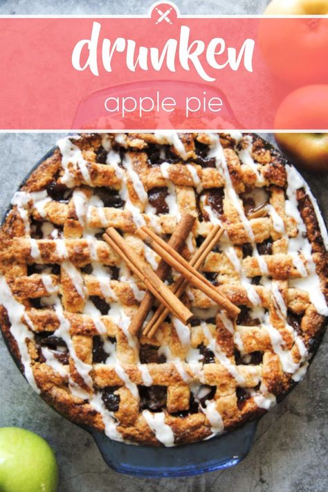 Fireball Apple Pie, Drunken Apple Pie, Gourmet Apple Pie, Boozy Apple Pie, Rum Apple Pie, Apple Pie Bourbon, Apple Pie Thanksgiving, Boozy Pies, Apple Bourbon Pie