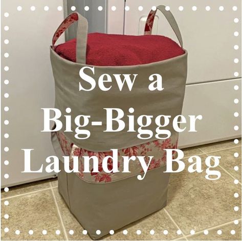 Laundry Basket Sewing Pattern, Laundry Bags Diy, Bag Sewing Tutorial, Storage Pods, Nancy Zieman, Diy Bags, Bag Sewing, New Watch, Sewing Pillows