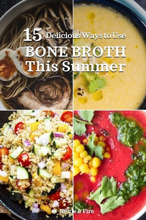 15 Delicious Ways to Use Bone Broth in Your Summer Cooking - Kettle & Fire Kettle And Fire Recipes, Bone Broth Soup Recipes, Risotto Recipes Chicken, Summer Soup Recipes, Health Benefits Of Collagen, Bone Broth Soup, Making Bone Broth, Benefits Of Collagen, Pork Shoulder Recipes