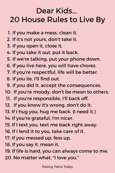 Dear kids, if we all just follow these simple "house rules" life will be SO much for everyone! #parenting #parentingquotes #momquotes #parentingteenagers #parentingteens #parentingteenagegirls #parentingteenageboys Uppfostra Barn, Life Skills Kids, Bahasa Jepun, Rules For Kids, Positive Affirmations For Kids, Positive Parenting Solutions, Parenting Knowledge, Parenting Solutions, Affirmations For Kids