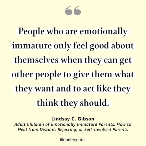 Recovering From Emotionally Immature Parents, Childish Quotes, Emotionally Immature, Narcissistic People, Life Facts, Quotes For Kids, Emotional Health, Other People, Feel Good