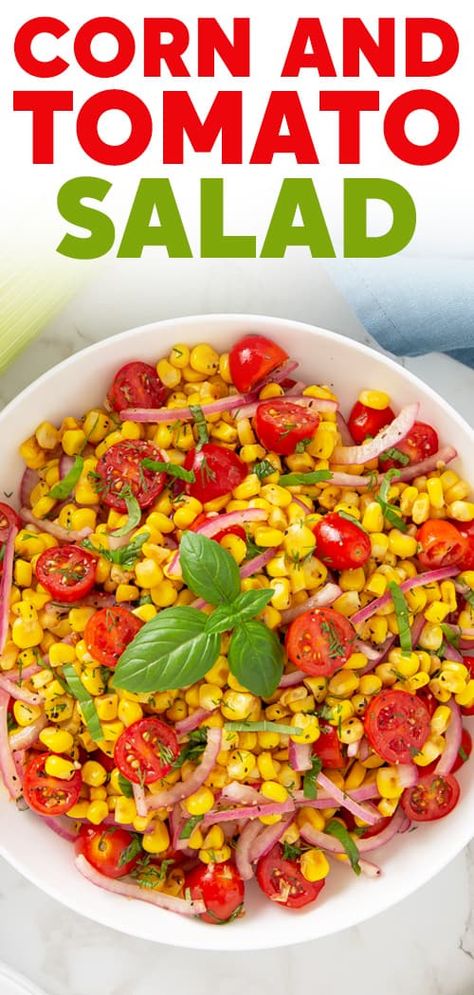 Corn and Tomato Salad Corn And Tomato Salad, Fresh Vegetable Recipes, Corn Tomato Salad, Corn And Tomato, Corn Recipes Side Dishes, Onions And Tomatoes, Green Pasta, Cold Salads, Plant Based Whole Foods