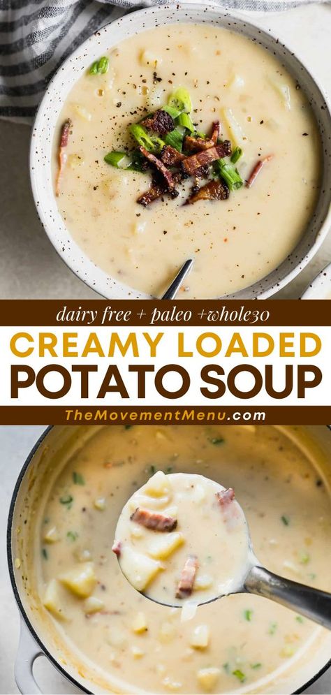 Creamy Loaded Potato Soup, healthy soup recipes, comfort food, healthy dinner ideas Crockpot Dairy Free, Dairy Free Potato Soup, Potato Soup With Bacon, Gluten Free Dairy Free Recipes Dinner, Dairy Free Soup Recipe, Dairy Free Recipes Dinner, Simple Dinners, Dairy Free Soup, Paleo Soup