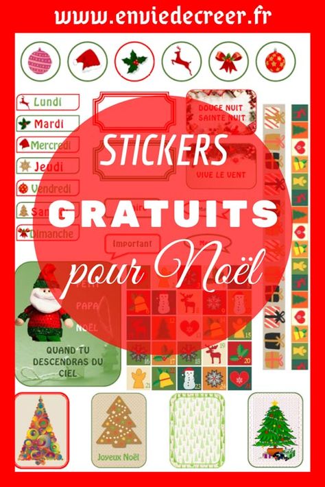 #GRATUIT - Stickers de Noël en français - Imprimables - Envie De Créer Project Life, Advent Calendar, Bullet Journal, Cricut, Holiday Decor