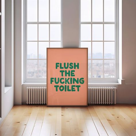 Flush the toilet Art Print | Funny Aesthetic Bathroom Poster, green and orange restroom print, boho bathroom art print, bathroom wall art Green Bathroom Prints, Cool Bathroom Aesthetic, Green Orange Bathroom, Rust Bathroom Decor, Cute Green Bathroom, Toilet Posters Funny, Cute Dorm Bathroom, Bathroom Frames Decor, Orange And Green Bathroom