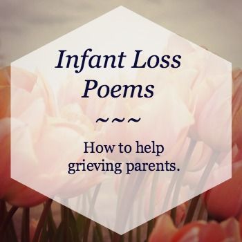 Infant loss poems and words of sympathy for grieving parents including helpful tips, words of comfort and ideas for gifts. Poems About Stillbirth, Quotes About Stillbirth, Losing A Baby Quotes Angels, Baby Memorial Ideas Infant Loss, Stillbirth Quotes, Stillbirth Awareness, Baby Timeline, Sympathy Messages For Loss, Perinatal Loss