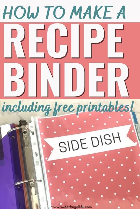 How To Make A Recipe Binder, Recipe Binder Categories List, Free Printable Editable Recipe Binder Pages, Homemade Cook Book Ideas Recipe Binders, Happy Planner Recipe Printable, Recipe Dividers Free Printable, Recipe Binder Printables Free Templates, How To Make A Recipe Book, Free Printable Recipe Binder Pages