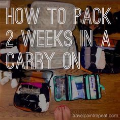 How to Pack 2 Weeks in a Carry On ... and still look cute http://travelpaintrepeat.com/post/60433074562/how-to-pack-for-a-2-week-trip-in-a-carry-on #travel #wanderlust #howto Traveling Tips, Missions Trip, Vacation Packing, Travel Checklist, Packing Cubes, Travel Wanderlust, Packing Tips For Travel, Packing Light, Travel Light