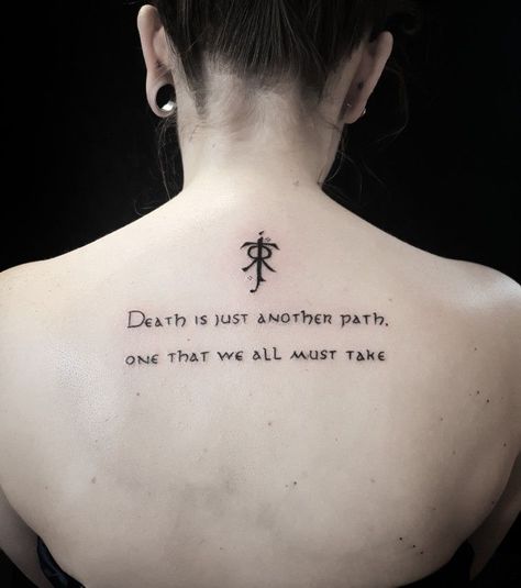 Hobbit Quote Tattoo, Lord Of The Rings Quotes Tattoo, Soulless Quotes, Lotr Tatoos, Legolas Tattoo, Lotr Tattoo Ideas, Hobbit Tattoo, Tolkien Tattoo, Athena Tattoo