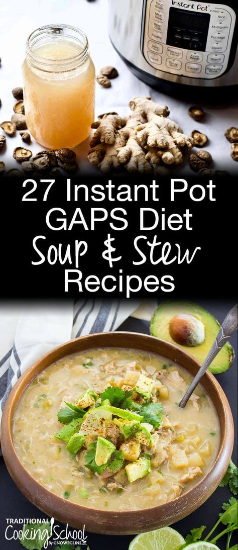 Having a constant supply of nourishing broths and soups is a necessity on the GAPS Diet. No need for constantly simmering slow cookers or stock pots! Here's a collection of Instant Pot GAPS Diet Soups and Stews that will have you eating more gut-healing foods with less time and effort! #tradcookschool #traditionalcooking #gapsdiet #guthealth #instantpot Soup Stew Recipes, Gut Healing Soup, Diet Soups, Gaps Diet Recipes, Detox Diets, Healing Soup, Diet Soup, Gaps Recipes, Diet Soup Recipes