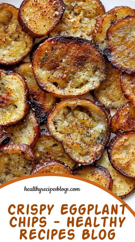 Crispy eggplant chips make an excellent snack that satisfies that "crunchy/ salty" craving. They're ready in just 30 minutes! Eggplant Chips, Crispy Eggplant, Healthy Food Blogs, Summer Snacks, Eggplant, 30 Minutes, Food Blog, Chef, Chips