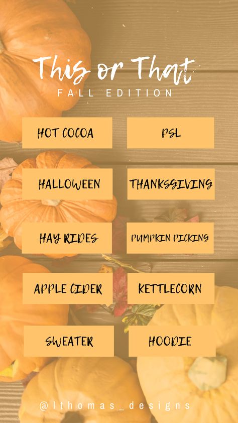 Fall Edition This or That - Created with Canva Lthomas_deisgns  Feel free to use for your Instagram for a fun post, engaging post!  #fall #thisorthat #pumpkin #socialmediagrowth #instagramstory This Or That Fall Edition Instagram, When Do You Decorate For Fall Interactive Post, October Business Posts, Fall Facebook Engagement Post, October Social Media Posts, Fall Real Estate Social Media Posts, Fall Social Media Posts, October Post Ideas, Fall Post Ideas