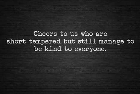 Are you short tempered? | Spiritual awakening quotes, Be kind to everyone, Awakening quotes Short Temper Quotes, Cheers To Life Quotes, Short Tempered Quotes, Temper Quotes, What Is A Hero, Unapologetically Me, Short Tempered, Spiritual Awakening Quotes, Be Kind To Everyone