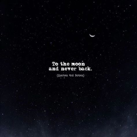 To the moon and never back. via (http://ift.tt/2s6kYjd) Moon And Back, To The Moon And Never Back, Never Quotes, Moon Quotes, Star Quotes, Falling In Love Quotes, Love Anniversary Quotes, Soul Quotes, Inspirational Quotes About Love