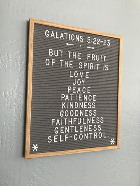 Fruit of the Spirit. Letter board. Scripture letter board. Christian Letter Board, Letter Board Sayings, Scripture Lettering, Felt Board Quotes, Letterboard Signs, Letterboard Ideas, Board Sayings, Message Board Quotes, Letter Board Ideas