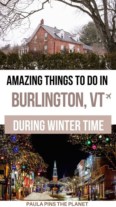 Burlington VT in winter Wilmington Vermont, Ludlow Vermont, Vermont Skiing, Things To Do In Vermont, Vermont Winter, Vermont Vacation, Winter Tips, Christmas Destinations, Travel Motivation