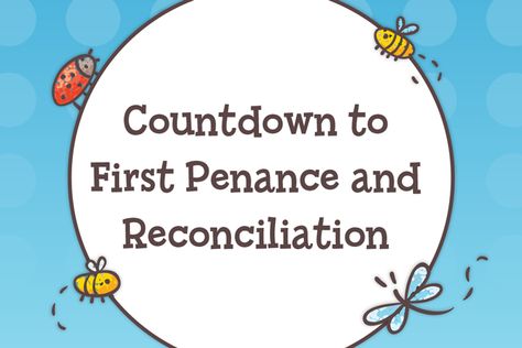 Assist families in preparing for First Reconciliation by sending home a calendar that counts down the last four weeks leading to the celebration of the sacramen First Reconciliation Crafts, First Reconciliation Activities Catholic, Reconciliation Catholic, Reconciliation Prayer, First Reconciliation, Sacrament Of Penance, Retreat Activities, Sunday School Activities, Faith Formation