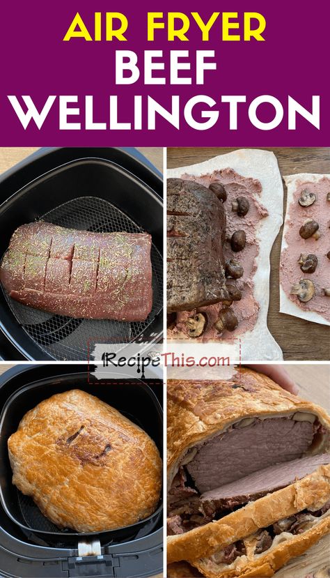 Big Easy Recipes, Air Fryer Beef, Pastry Dinner, Wellington Recipe, Pate Recipes, Beef Wellington Recipe, Crispy Beef, Fillet Steak, Beef Fillet