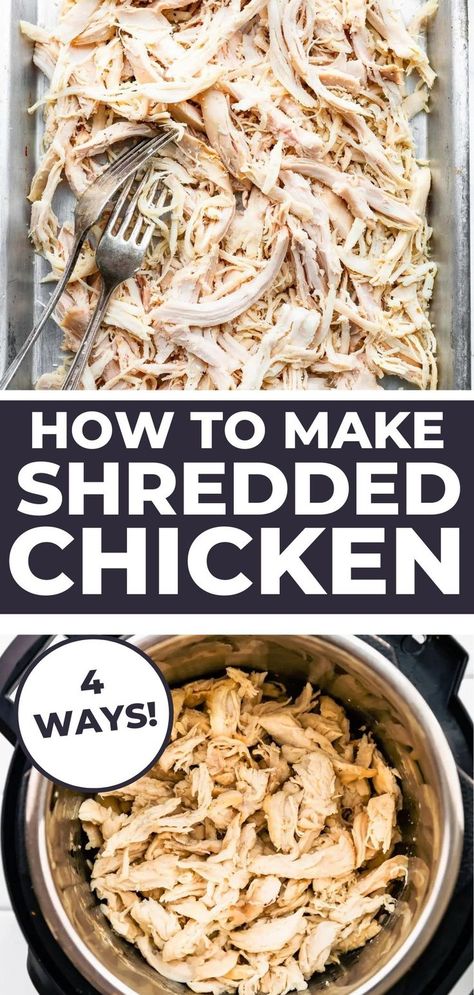 Overhead view of shredded on a baking sheet with 2 forks resting on shredded chicken, overhead view of shredded chicken in an Instant Pot. How To Shred Chicken, Instant Pot Shredded Chicken, Shred Chicken, Shredded Chicken Crockpot, Easy Shredded Chicken, Make Shredded Chicken, Ways To Cook Chicken, Shredded Chicken Recipes, Poached Chicken