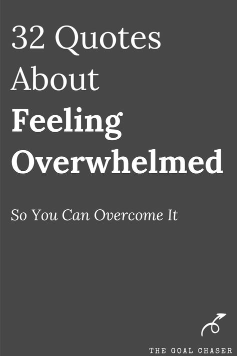 list of quotes on feeling of overwhelm Overwhelming Quotes Life, Quotes About Overwhelming, Overstressed Quotes, Quotes About Life Being Overwhelming, Exhaustion Quotes Funny, When Work Is Overwhelming Quotes, Overwhelming Quotes Funny, Feeling Overwhelming Quotes, Overwhelming Emotions Quotes