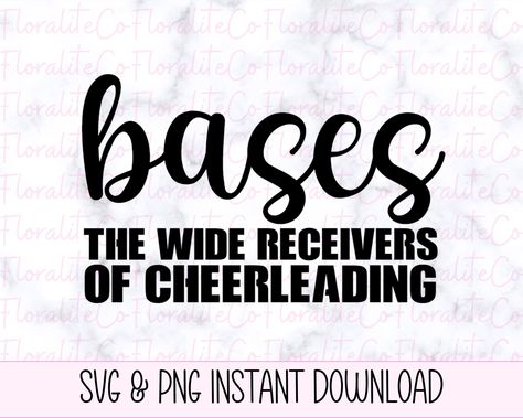 Cheer Base Quotes, Cheer Svg Files Free, Cheer Signs For Competition, Base Cheerleader, Cheer Mom Quotes, Cheerleader Quotes, Cheer Base, Cheer Competition Gifts, Senior Board