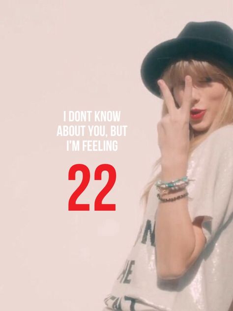 LOVE IT. 22 Lyrics Taylor Swift, Taylor Swift 22 Wallpaper, Feeling 22 Taylor Swift, 22 By Taylor Swift, Spotify Taylor Swift, 22 Taylor Swift, 22 Lyrics, Wallpaper Taylor Swift, Taylor Swift Lyric Quotes