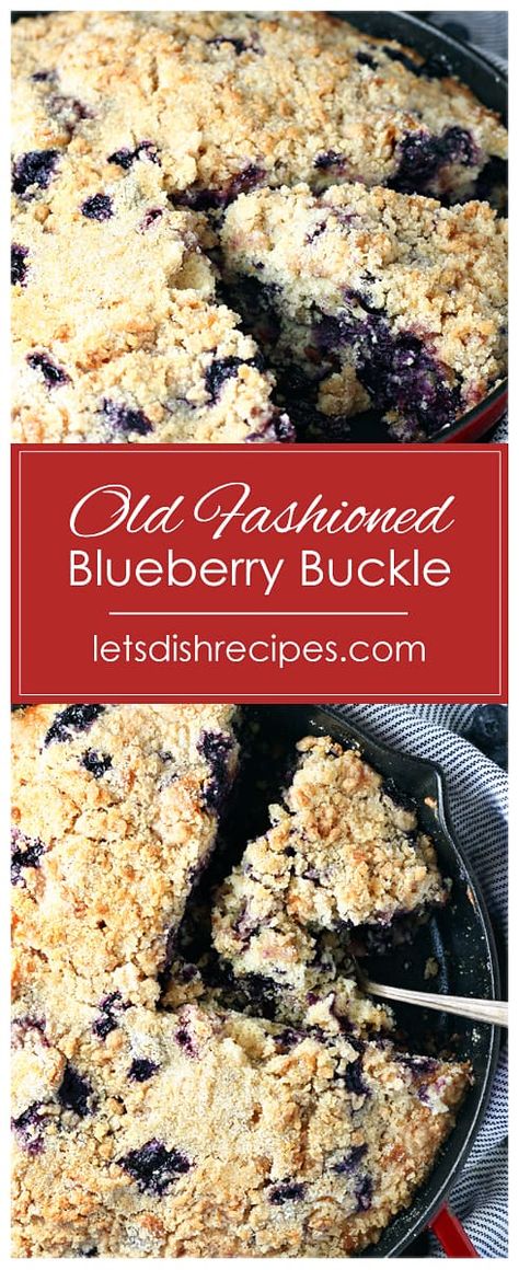 Old Fashioned Blueberry Buckle Huckleberry Buckle, Blueberry Buckle Cake, Buckle Recipe, Blueberry Buckle Recipe, Berry Desserts, Blueberry Desserts Recipes, Blueberry Crumb Cake, Blueberry Buckle, Ice Cream For Breakfast