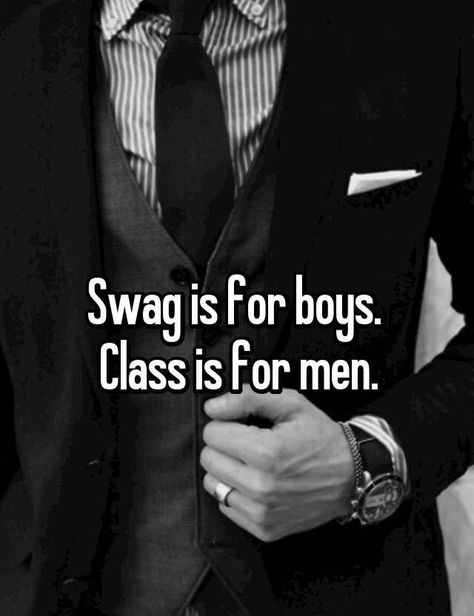 Classy Men Quotes, Mad Men Quotes, Captions For Guys, Caption For Boys, Quotes For Men, Gentleman Quotes, Classy Quotes, Classy Men, Boy Quotes