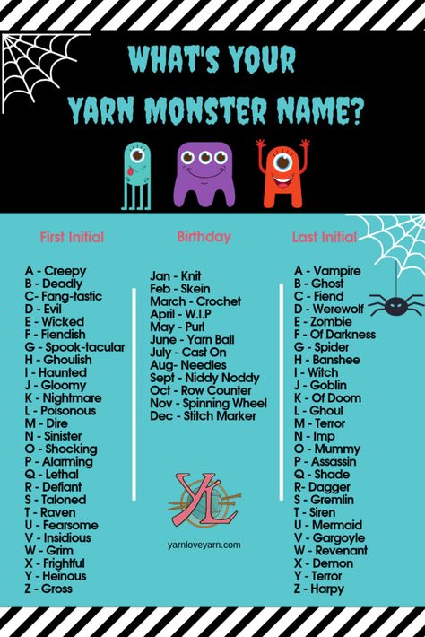 It's baaaaaaaaack! Yarn Monster name generator! Monster Names Ideas, Japanese Name Ideas, Name Ideas For Boys, Create Your Own Monster, Scary Names, Funny Name Generator, Yarn Monsters, Fun Names, Hippie Names