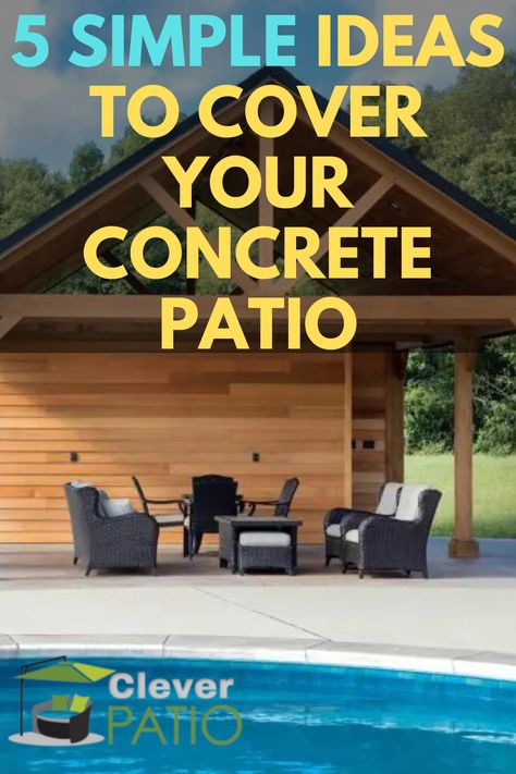 Ideas to Cover Your Concrete Patio Covering Concrete Patio, Concrete Overlay Patio, Wood Deck Patio, Cement Patio, Concrete Overlay, Stamped Concrete Patio, Patio Tiles, Patio Fire Pit, Budget Patio