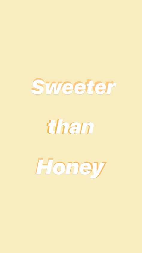 ✯𝒮𝓌𝑒𝑒𝓉𝑒𝓇 𝓉𝒽𝒶𝓃 𝒽𝑜𝓃𝑒𝓎✯!🍯#background #phone #sweeterthanhoney Honey Background, Sweeter Than Honey, Background Phone, Honey, Quick Saves