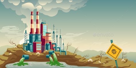 Industrial Pollution of Environment Cartoon Vector Polluted City, Industrial Pollution, Pollution Environment, Maa Kali Images, Chemical Waste, Save Environment, Industrial Waste, Water Pollution, Environmental Issues