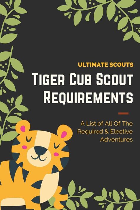 What Are The Cub Scouts Tiger Requirements? – Ultimate Scouts Tiger Cub Scouts Activities, Boy Scout Activities, Beaver Scouts, Cub Scouts Wolf, Tiger Scouts, Cub Scouts Tiger, Cub Scout Crafts, Science Demonstrations, Cub Scout Activities