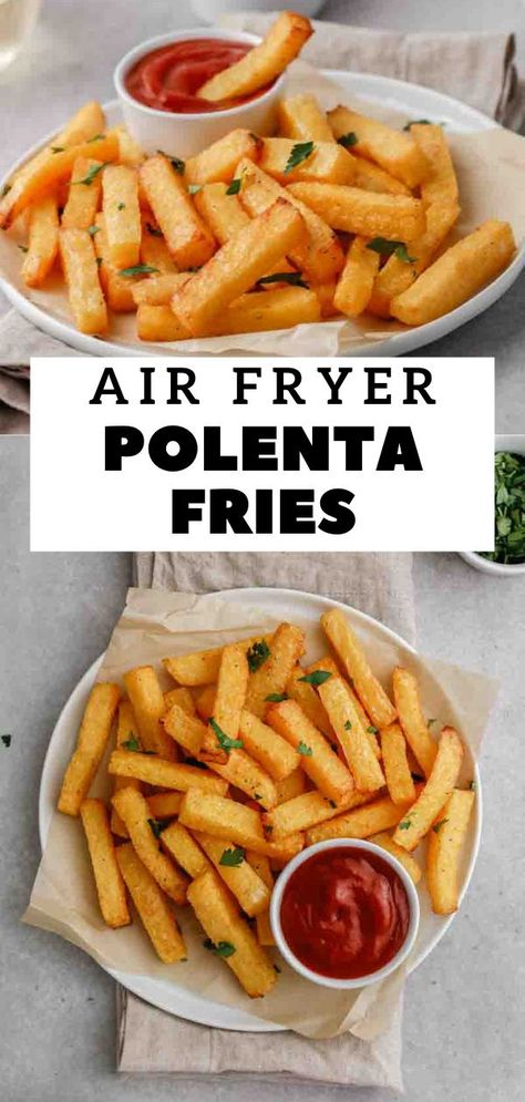 Polenta Recipes Tube Air Fryer, Air Fryer Polenta, Tube Polenta, Glutenfree Appetizer, Polenta Vegan, Polenta Fritta, Polenta Frita, Polenta Recipe, Polenta Fries