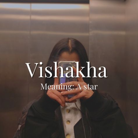 Names
Vishakha 
Name meanings 
aesthetic Indian Female Names With Meaning, Desi Names For Instagram, Aesthetic Hindi Names, Beautiful Indian Names, South Asian Names, Name Ideas Indian, Indian Names Aesthetic, Indian Names With Meaning, Desi Names