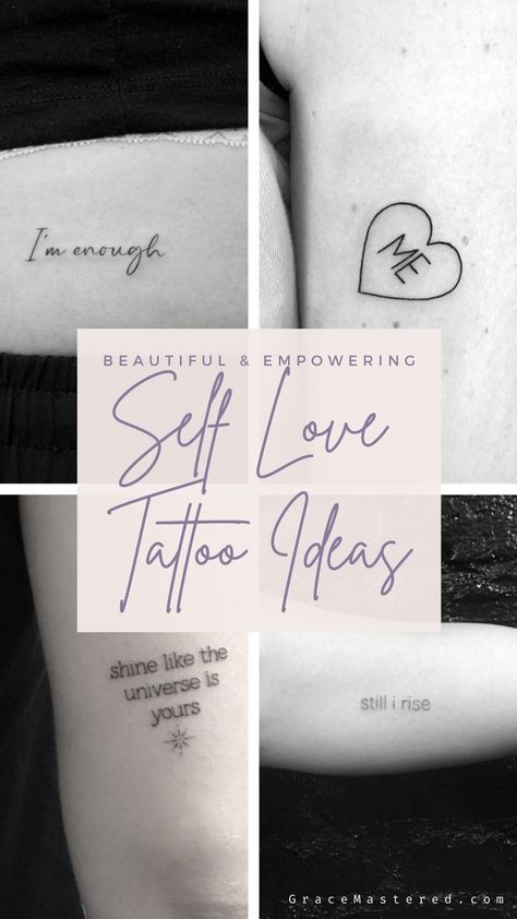 Need some ideas for a self love tattoo? Here are 43 beautiful and empowering ideas to inspire you. Pin it. #selflove #tattoo Tattoo Reminder To Be Present, Small Tattoo For Self Love, Unique Minimalist Tattoo Self Love, Tattoo That Symbolizes Self Love, Dainty Phrase Tattoos, Small Self Love Tattoo Symbols, Love Others Tattoo, Unapologetically Me Tattoo Ideas, Small Tattoos Self Love Words