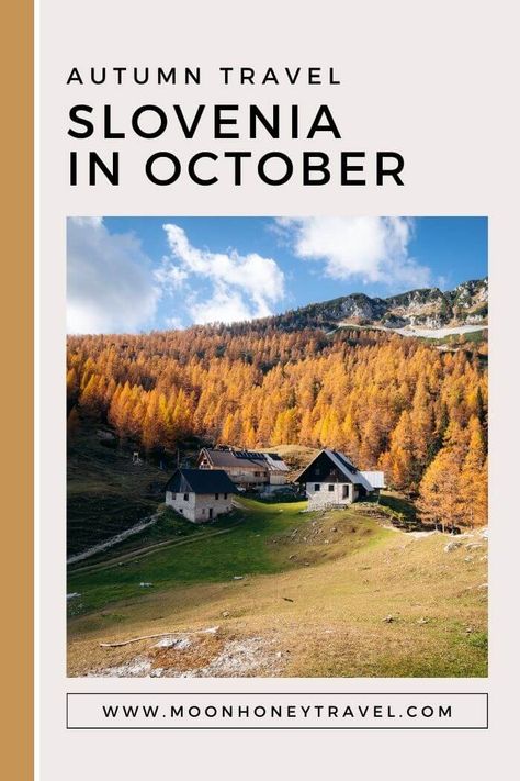 October in Slovenia: Tips for Visiting Slovenia in Autumn Slovenia Aesthetic, Slovenia Winter, Slovenia Winter Travel, Slovenia Itinerary, Slovenia Hiking, Slovenia Postojna Caves, Visit Slovenia, Slovenia Travel, Julian Alps