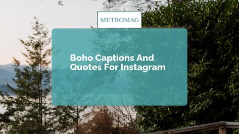 As the bohemian trend continues to grow, we rounded up the best boho captions and quotes for Instagram to help you capture the spirit of being a free spirit. Boho Captions, Fashion Captions, Boho Quotes, Boho Queen, Child Of The Universe, Soul Shine, Quotes For Instagram, Caption For Yourself, Be Gentle With Yourself