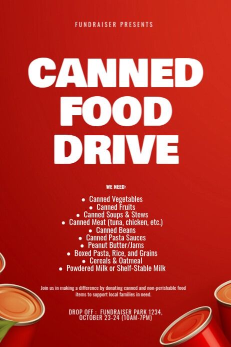 Red Illustrative Canned Food Drive Poster | PosterMyWall Food Drive Poster, Food Drive Flyer, Canned Food Drive, Drive Poster, Can Food, Non Perishable Foods, Canned Fruits, Islamic Events, Fundraiser Flyer