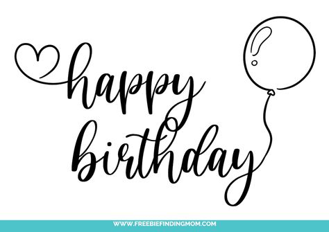 This happy birthday in cursive writing free printable is filled with a whole lot of heart since it's featuring a heart and a balloon. Happy Birthday In Cursive Fonts, Happy Birthday Fancy Lettering, Different Ways To Write Happy Birthday, Happy Birthday Written In Style, Happy Birthday Calligraphy Printable, Happy Birthday Svg Free Cricut, Birthday Writing Ideas, Happy Birthday Writing Fonts, How To Write Happy Birthday In Style