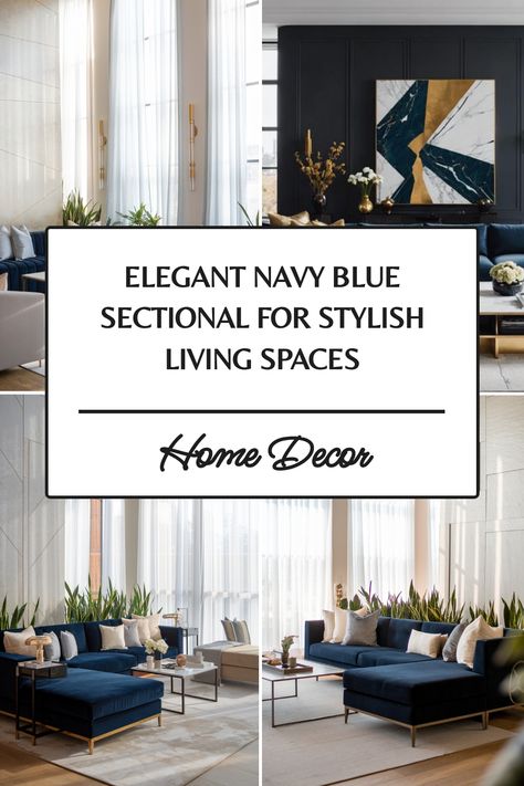 Elegant navy blue sectional sofas in a stylish living room setting with tall windows and modern decor. Blue Sectional Living Room Ideas, Navy Sectional Living Room, Navy Sofa Living Room Ideas, Navy Blue Sofa Living Room Ideas, Blue Sectional Living Room, Sectional Living Rooms, Sectional Decor, Sectional Living Room Ideas, Blue Sectional Sofa