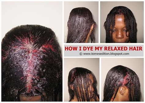 Tomes Edition: How I Dye My Relaxed Hair… Dyed Relaxed Hair, Healthy Relaxed Hair, Relaxed Hair, Makeup Fashion, Hair Dye, About Hair, How To Style, How Can, Dyed Hair