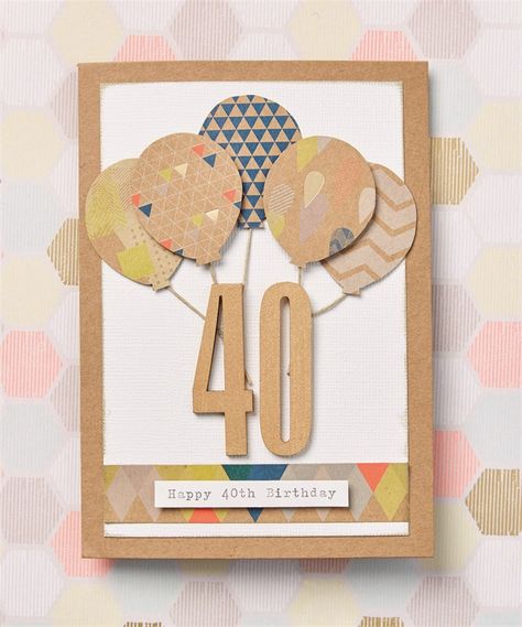 If you're new to cardmaking and want a project to get you off the starting blocks, this geometric beauty is just the answer. 40th Birthday Balloons, 40 Birthday, Woman Hand, Homemade Birthday Cards, 40th Birthday Cards, Masculine Birthday Cards, Boy Cards, Birthday Cards For Women, Birthday Cards For Men