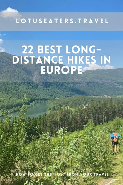 22 best long distance hiking trails in Europe | LOTUS EATERS TRAVEL Long Distance Hiking, Lotus Eaters, West Highland Way, Travel 2024, Wild Camp, Hiking Europe, South West Coast Path, Mountain Huts, Thru Hiking