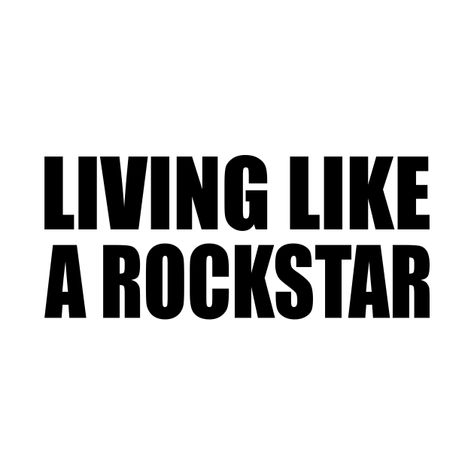 I Wanna Be A Rockstar, Rockstar Png, Rockstar Quotes, Rockstar Design, Rockstar Shirt, Rockstar Tattoo, Like A Rockstar, Graffiti Words, Video Call With Boyfriend Screen Photo