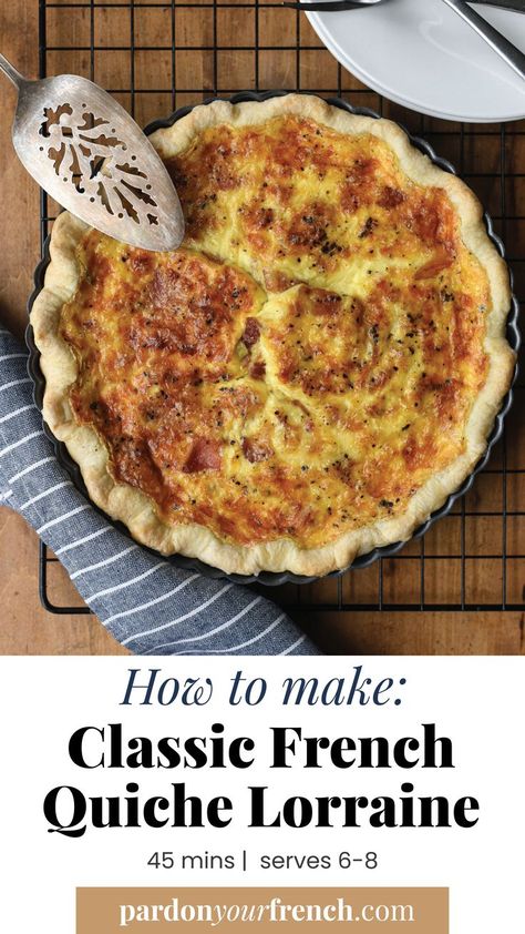 A staple French quiche with a buttery crust, a cheese-filled custard and smoky bacon bits. French Quiche Lorraine, French Quiche, French Recipes Authentic, Best Quiche, Savory Quiche, French Cuisine Recipes, French Cooking Recipes, French Picnic, Quiche Lorraine Recipe