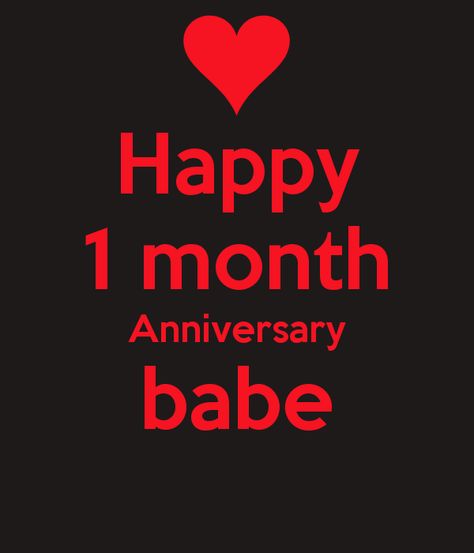 1 Month Anniversary Quotes For Boyfriend. QuotesGram Happy One Month Anniversary Boyfriend, Happy 1 Month Anniversary Boyfriend, 1 Month Anniversary Quotes, 1month Anniversary, Anniversaries Quotes, One Month Anniversary Boyfriend, 1 Month Anniversary Boyfriend, Happy Anniversary 1 Month, Happy 1 Month Anniversary