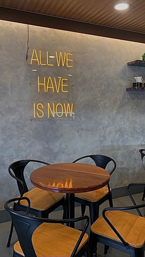 Cafe | Cafe Ideas | Interior | Aesthetic Cafe | Quotes | Wall Quote | Instagrammable | IG Filler | IG Story | Aesthetic Ig Fillers Aesthetic, Cafe Ideas Interior, Cafe Quotes Wall, Cafe Ig Story, Instagrammable Walls Interior, Ig Story Aesthetic, Cafe Quotes, All We Have Is Now, Filler Ideas